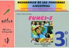 FUNCI-3. Desarrollo de las funciones ejecutivas. 3 de Primaria.