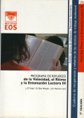 Velocidad, Ritmo y Entonacin Lectora III. Programa de Refuerzo de la Velocidad, el Ritmo y la Entonacin Lectora III