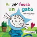 Si yo fuera un gato. Libro con texturas