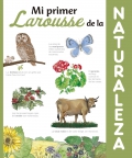 Mi primer Larousse de la Naturaleza.