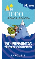 Todo respuestas.150 preguntas y rcords sorprendentes