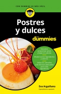 Postres y dulces Para Dummies.