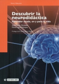 Descubrir la neurodidctica. Aprender desde, en y para la vida.