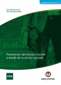 Prevenci�n del fracaso escolar a trav�s de la acci�n tutorial