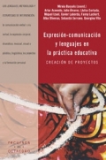 Expresin-comunicacin y lenguajes en la prctica educativa. Creacin de proyectos