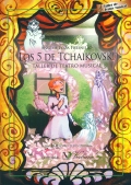 Los 5 de Tchaikovski. Taller de teatro musical