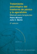 Tratamiento psicol�gico del trastorno de p�nico y la agorafobia. Manual para terapeutas