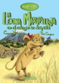 La leona maripilista en el colegio se despista. Problemas de aprendizaje