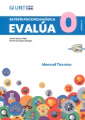 Manual técnico de la batería psicopedagógica EVALÚA-0.
