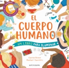 El cuerpo humano. Un libro para iluminar