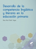 Desarrollo de la competencia ling��stica y literaria en la educaci�n primaria