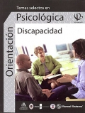 Temas selectos en orientación psicológica. Discapacidad. Volumen III.