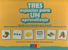 Tres espacios para un aprendizaje. Adquisicin de los Conceptos Bsicos Espacio-Temporales. Material adaptado para Educacin Infantil y alumnado con Necesidades Educativas Especiales (PT y AL).