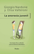 La anorexia juvenil Una terapia eficaz y eficiente para los trastornos alimentarios