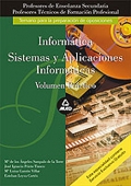Informtica. Sistemas y aplicaciones informticas. Volumen prctico. Profesores de Educacin Secundaria.
