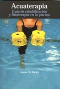 Acuaterapia. Gua de rehabilitacin y fisioterapia en la piscina.