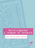 Multilingismo y lenguas en contacto