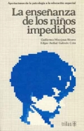La enseanza de los nios impedidos aportaciones de la psicologia a la educacin especial