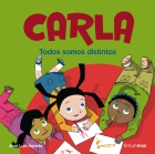 Carla. Todos somos distintos.