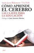 Cmo aprende el cerebro. Las claves para la educacin.