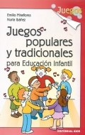 Juegos populares y tradicionales para educacin infantil.