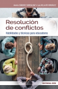 Resolución de conflictos. Habilidades y técnicas para educadores