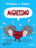 Magnetismo. Principios de ciencia