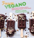 Frescor vegano. Helados, sorbetes, granizados, bebidas y cubitos sin l�cteos, ni gluten, ni az�car refinados