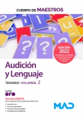 Audicin y lenguaje. Temario. Volumen 2 Cuerpo de maestros.