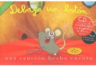 Debajo un botn. Una cancin hecha cuento. ( Con CD ).