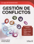 Gesti�n de conflictos. 66 herramientas y m�todos