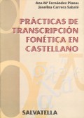 Prcticas de transcripcin fontica en castellano.