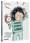 Arriba, dormilona! Un libro para levantarse con alegra