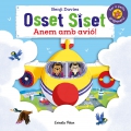 Osset Siset. Anem amb avi!