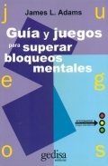 Gu�a y juegos para superar bloqueos mentales.