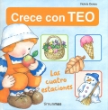 Las cuatro estaciones. Crece con Teo