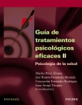 Guía de tratamientos psicológicos eficaces II. Psicología de la salud.