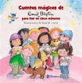 Cuentos mgicos de Enid Blyton para leer en cinco minutos