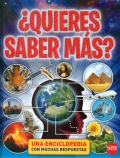 Quieres saber ms? Una enciclopedia con muchas respuestas