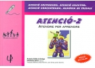 Atenci-2. Atendre per aprendre. Atenci sostinguda. Atenci selectiva. Atenci concentrada. Memria de treball.