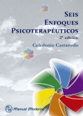 Seis enfoques psicoterapéuticos 2a edición