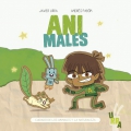 Ani-males. Cuidado de los animales y la naturaleza