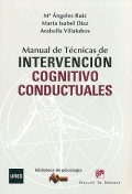 Manual de tcnicas de intervencin cognitivo conductuales.