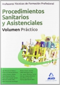 Procedimientos Sanitarios y Asistenciales. Volumen Práctico. Profesores Técnicos de Formación Profesional.