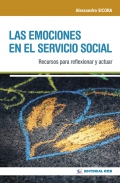 Las emociones en el servicio social. Recursos para reflexionar y actuar