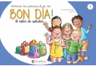 Bon dia! El valor de saludar