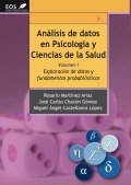 Análisis de datos en psicología y ciencias de la salud. volumen I: Exploración de datos y fundamentos probabilísticos.