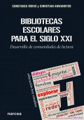 Bibliotecas escolares para el siglo XXI Desarrollo de comunidades de lectura