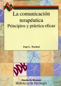 La comunicacin teraputica. Principios y prctica eficaz
