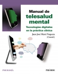 Manual de telesalud mental. Tecnologías digitales en la práctica clínica
